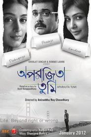 Aparajita Tumi (2011) Full Movie Download Gdrive