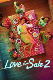 Love for Sale 2 (2019) Full Movie Download Gdrive Link
