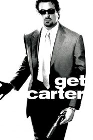Get Carter (2000) Full Movie Download Gdrive Link