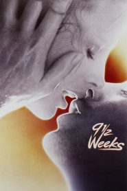 Nine 1/2 Weeks (1986) Full Movie Download Gdrive Link