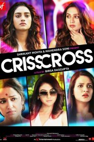 Crisscross (2018) Full Movie Download Gdrive