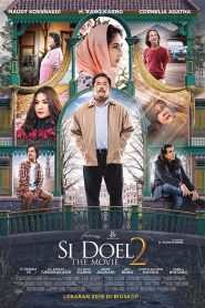 Si Doel the Movie 2 (2019) Full Movie Download Gdrive Link