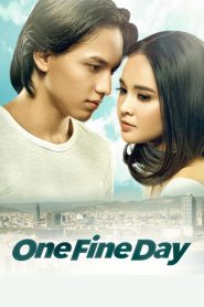 One Fine Day (2017) Full Movie Download Gdrive Link