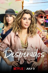 Desperados (2020) Full Movie Download Gdrive
