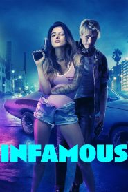 Infamous (2020) Full Movie Download Gdrive Link