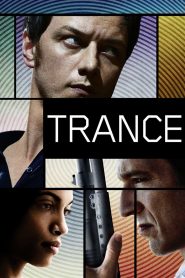 Trance (2013) Full Movie Download Gdrive Link