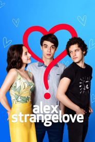 Alex Strangelove (2018) Full Movie Download Gdrive Link