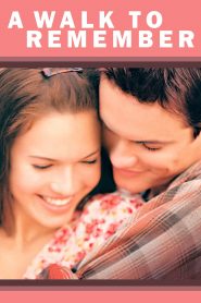 A Walk to Remember (2002) Full Movie Download Gdrive Link