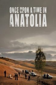 Once Upon a Time in Anatolia (2011) Full Movie Download Gdrive Link