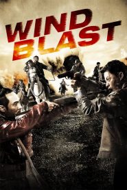 Wind Blast (2010) Full Movie Download Gdrive Link