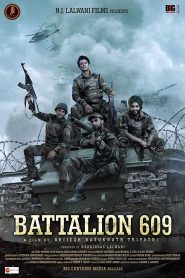 Battalion 609 (2019) Full Movie Download Gdrive Link