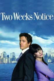Two Weeks Notice (2002) Full Movie Download Gdrive Link