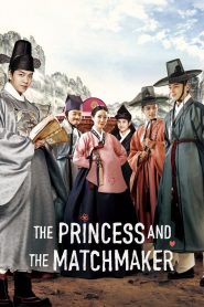 The Princess and the Matchmaker (2018) Full Movie Download Gdrive Link