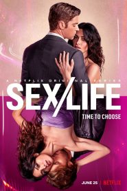 Sex/Life (2021): Season 1 Dual Audio [Hindi & ENG] NF WEB-DL 720p | [Complete]