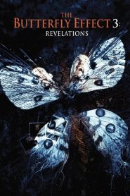 The Butterfly Effect 3: Revelations (2009) Full Movie Download Gdrive Link
