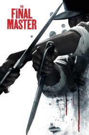 The Final Master (2015) Full Movie Download Gdrive Link