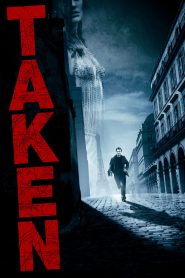 Taken (2008) Full Movie Download Gdrive Link