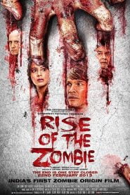 Rise of the Zombie (2013) Full Movie Download | Gdrive Link