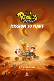 Rabbids Invasion – Mission To Mars (2021) Full Movie Download | Gdrive Link