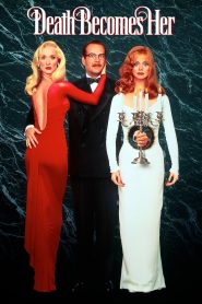 Death Becomes Her (1992) Full Movie Download | Gdrive Link