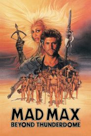 Mad Max Beyond Thunderdome (1985) Full Movie Download | Gdrive Link