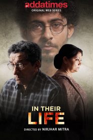 In Their Life 2018 Bengali Season 1