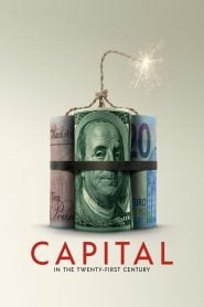 Capital in the Twenty-First Century (2019) Full Movie Download | Gdrive Link