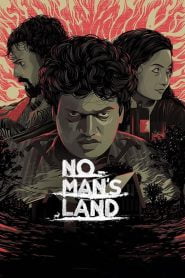 No Man’s Land (2021) Malayalam WEB-DL Full Movie Download | Gdrive Link
