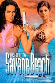 L.E.T.H.A.L. Ladies: Return to Savage Beach (1998) Dual Audio Full Movie Download | Gdrive Link