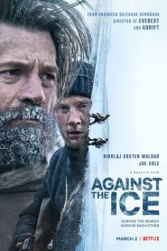 Against the Ice (2022) Full Movie Download | Gdrive Link