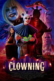 Clowning (2022) Full Movie Download | Gdrive Link
