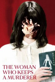 [18+] The Woman Who Keeps a Murderer (2019) Dual Audio Full Movie Download | Gdrive Link