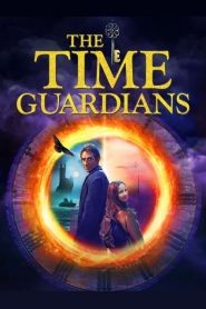 The Time Guardians (2020) English Full Movie Download | Gdrive Link
