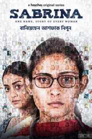 Sabrina (2022) S01 Complete Bengali WEB-DL – 480P | 720P | 1080P Download | Gdrive Link
