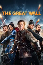 The Great Wall (2016) Download