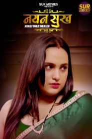  Nyan Sukh 2022 Hindi Season 01 [ NEW Episodes 01 Added] SurMovies Series 720p HDRip Download