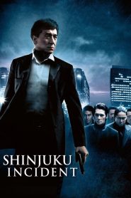 Shinjuku Incident (2009)  1080p 720p 480p google drive Full movie Download