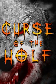 Curse of the Wolf (2006)  1080p 720p 480p google drive Full movie Download