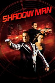 Shadow Man (2006)  1080p 720p 480p google drive Full movie Download