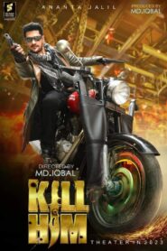 Kill Him (2023)  1080p 720p 480p google drive Full movie Download