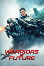 Warriors of Future (2022)  1080p 720p 480p google drive Full movie Download and watch Online