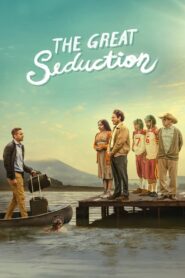 The Great Seduction (2023)  1080p 720p 480p google drive Full movie Download and watch Online