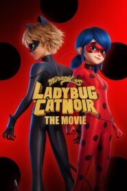 Miraculous: Ladybug & Cat Noir, The Movie (2023)  1080p 720p 480p google drive Full movie Download