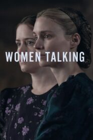 Women Talking (2022)  1080p 720p 480p google drive Full movie Download and watch Online