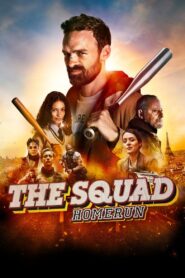 The Squad: Home Run (2023)  1080p 720p 480p google drive Full movie Download