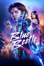 Blue Beetle (2023) WEB-DL Dual Audio [Hindi (Clean) – English] 480p [450MB] | 720p [1.2GB] | 1080p [2.3GB]