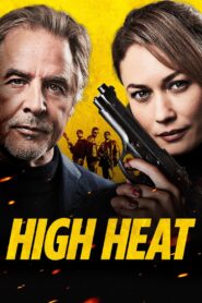 High Heat (2022)  1080p 720p 480p google drive Full movie Download and watch Online
