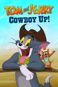 Tom and Jerry Cowboy Up! (2022)  1080p 720p 480p google drive Full movie Download and watch Online