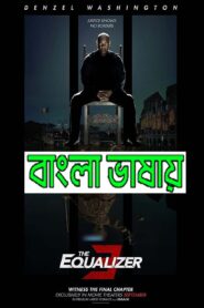 The Equalizer 3 2023 Bengali Dubbed Movie 720p WEBRip 1Click Download